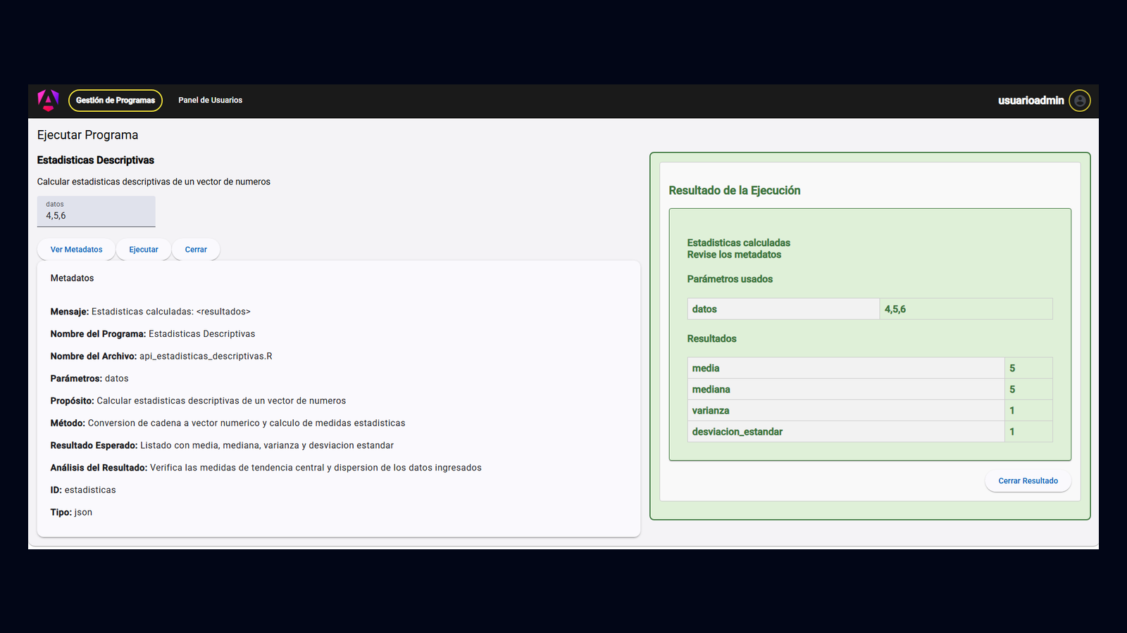 Aplicación Angular ejecutando un script R de estadísticas descriptivas, con parámetros, metadatos y resultado calculado
